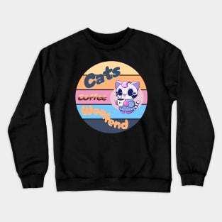 Cats coffee weekend Cute Design V5 Crewneck Sweatshirt